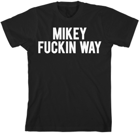 Mikey Fuckin Way T-Shirt – My Chemical Romance